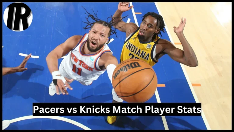 Pacers vs Knicks Match Player Stats